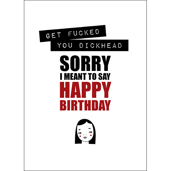 Defamations - Get f***ed rude birthday card