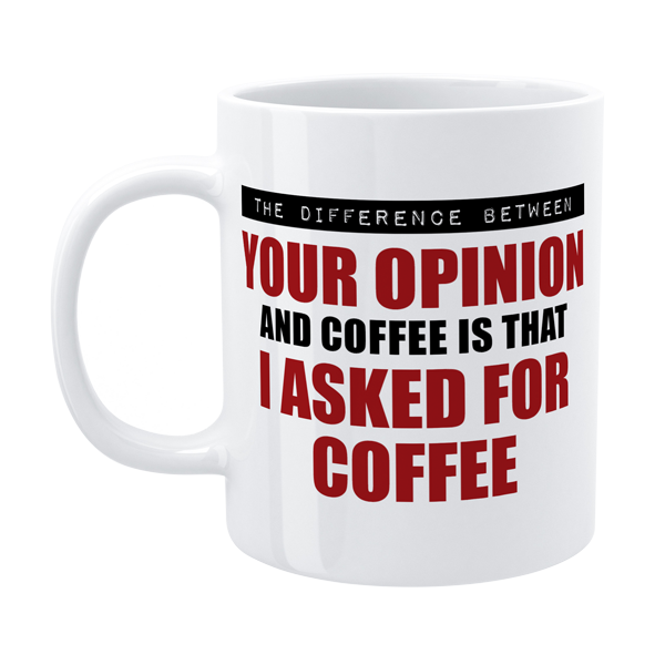 Defamations - The difference between - Funny Morning Mug